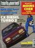 L'AUTO JOURNAL N° 4 - Essais : Citroen CX 25 TRD turbo 2, BMW 325i Sport, Renault 25 TX injection, J'ai conduit : Les nouvelles Alfa 75, Le plan ...