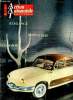 L'ACTION AUTOMOBILE ET TOURISTIQUE - Actualités, la ligne américaine 1958, La voiture est une création européenne, Le Sahara, une grande chance pour ...