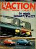 L'ACTION AUTOMOBILE ET TOURISTIQUE N° 140 - L'auto et la loi : Réglementation des prix pour les voitures d'occasion, 1974 : plus de problèmes de ...