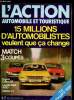 L'ACTION AUTOMOBILE ET TOURISTIQUE N° 176 - 15 millions d'automobilistes veulent que ça change par L. Augier et J.P. Gratiot, Occasion : a qui acheter ...