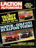 L'ACTION AUTOMOBILE ET TOURISTIQUE N° 250 - Dernière heure : GP de Las Vegas, Nouveautés Renault, La Talbot Samba et les dernières nouveautés 1982, ...