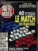 AUTO MOTO N° 90 - Comparatif exceptionnel : 60 modèles a l'essai, le match des françaises, Kadett 1.4 GL/Escort 1.4 Scoop, Opel laisse le froid sur ...