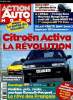 ACTION AUTO MOTO N° 6 - Xantia Activa : une nouvelle révolution Citroën, Renault Twingo Easy : quel pied, Sondage : a quoi rêve l'automobiliste ...