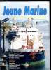 JEUNE MARINE N° 128 - Echouement du Colombus Iselin, Grand projet océaniqe, formation professionnelle Mme; AG hydro, Jean Pierre Robichon : Le 35eme ...