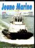 JEUNE MARINE N° 148 - Michel Bougeard : Plaidoyer pour une garde-cote européenne, Chargé par l'Afcan de promouvoir enfin cet organisme européen, ...