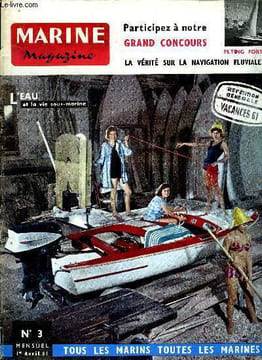 MARINE MAGAZINE N° 3 - La truite et le Romanichel par Bernard Joudrier, La plongée sous marine en piscine par Jacques Dubourg, Les Aquanauts, ...