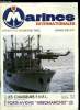 MARINES INTERNATIONALES N° 9 - Lettre a la mer, Echos des coursives, Matériel naval - Lutte A.S.M. - Bernard Crochet, Les chasseurs des F.N.F.L., Les ...