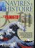NAVIRES & HISTOIRE N° 11 - Yamato (2), Takou (2), Enduring Freedom (suite), la drole de guerre, Le groupe amphibie du porte hélicoptères Nassau en ...