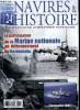 NAVIRES & HISTOIRE N° 24 - La participation de la Marine nationale du débarquement de Normandie du 6 juin 1944, Au coeur de l'opération Agapanthe ...