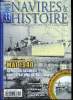 NAVIRES & HISTOIRE N° 33 - La bataille de Boulogne sur Mer, Versailles s'effondre dans la Manche, Les croiseurs auxiliaires allemands au combat, les ...