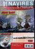 NAVIRES & HISTOIRE N° 91 - Le cas du sous-marin Curie, ex-U.14 ex-Curie, 1964 sur mer, l'année Jean Bart ?, Le Seeadler, Les LCT de travaux maritimes. ...