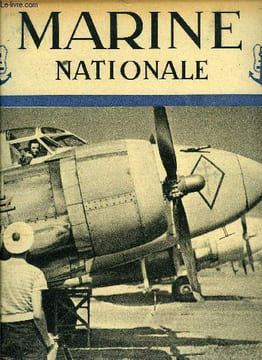 Marine Nationale n° 13 - Un beau travail de reconstruction navale par le lieutenant de vaisseau A.H. Henry, Le Bronzo et les narval par le capitaine ...