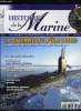 Histoire de la marine n° 11 - Dissuasion nucléaire face maritime par Paule Valois, Passages du Nord par Paule Valois, La bataille de Tsushima par ...