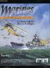 Marines magazine n° 13 - La pacific Fleet, Dossier : La Kriegsmarine organisation et navires, 1939-1942, L'organisation de la Kriegsmarine en 1935 et ...