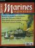 Marines magazine n° 22 - Missions de la Marine nationale en Indochine par Yves Buffetaut, Brest, port de guerre, 1939-1944 par Yves Buffetaut, ...