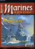 Marines magazine n° 28 - Par Yves Buffetaut : Au coeur de la Kriegsmarine, L'étonnante aventure des croiseurs auxiliaires allemands, La Kriegsmarine ...