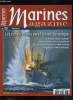 Marines magazine n° 33 - Les convois alliés vers l'union soviétique par Yves Buffetaut, La Kriegsmarine s'installe, Il faut sauver l'union soviétique, ...