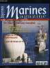 Marines magazine n° 37 - Saint Nazaire aujourd'hui, les vestiges de la guerre, 1958 : première revue navale de la Ve République, Une revue des années ...