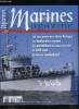 Marines magazine n° 51 - Les patrouilleurs des années 70 et 80, D'une guerre a l'autre : les cuirassés de la classe Bretagne par Yves Buffetaut, Les ...