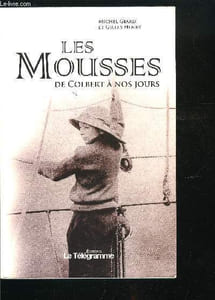 LES MOUSSES DE COLBERT A NOS JOURS