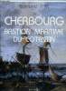 CHERBOURG - BASTIEN MARITIME DU COTENTIN - HISTOIRE, TEMOIGNAGES ET DOCUMENTS. THIN EDMOND