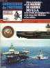 CONNAISSANCE DE L'HISTOIRE N° 32 - La triade stratégique, La marine de guerre, Les unités, Le corps des marines, Le Mirage 2000, une synthèse des ...