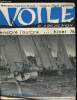 VOILE D'ARCACHON 11° ANNEE - Edito par Pierre Mallet, Assemblée Générale par Olivier Marchand, Encore l'aurore par Pierre Bonnet, Patrice Meyrat, Jean ...