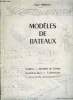 MODELES DE BATEAUX - VOILIERS - MODELES DE VITRINE - CONSTRUCTION - GREEMENTS - CONSEILS PRATIQUES. HENAULT ROGER
