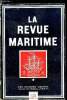 LA REVUE MARITIME N° 138 - La direction de lancement des torpilles par Guy Dérome, Autour des débats sur le désarmement : la Grande Bretagne et la ...