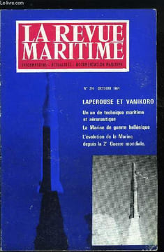 LA REVUE MARITIME N° 214 - Mousse en 1909-1910 par P. Quemener, La marine de guerre héllénique par Marcos G. Simpsas, L'évolution de la marine depuis ...