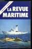 LA REVUE MARITIME N° 310 - Session 19754 de l'ATMA par M. Jourdain, Typhon et stratégie, La santé et l'histoire maritime anglaise par A. Carré, Roland ...