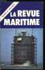 LA REVUE MARITIME N° 312 - Pétrole et pollution par le capitaine de Vaisseau Hameury, Le mystérieux Nab, La charrue avant les boeufs par André Léost, ...