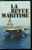 LA REVUE MARITIME N° 323 - Marine et défense de la France par un groupe d'anciens auditeurs de l'IHEDN, Nos chantiers Navals par C.S., Europe et ...