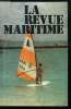LA REVUE MARITIME N° 333 - L'école supérieure de guerre navale dans la Marine de 1977 par le contre-amiral Lacoste, La météorologie maritime moderne ...