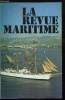 LA REVUE MARITIME N° 341 - La formation professionnelle maritime par R. Courau, Surveillance de la zone économique : quels navires ? par le commandant ...