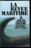 LA REVUE MARITIME N° 343 - Marine nationale 1979-2000 par l'amiral Lannuzel, Protection des mers dans les 200 milles par J. Martray, L'exposition ...