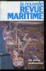 LA NOUVELLE REVUE MARITIME N° 360 - Les voix de la mer, Droit de la mer : reprise hésitante a New York par J. Martray, Les préfets maritimes ...