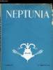 NEPTUNIA N° 90 + SUPPLEMENT TRITON N° 85 - Les cartes marines de l'époque des grandes découvertes par Monique de la Roncière, Les français a Terre ...