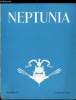 NEPTUNIA N° 98 - La symbolique du coq par le capitaine de vaisseau Jacques Vichot, Voiles, rames et marins de Turquie par le capitaine de frégate ...