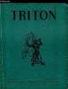 TRITON N° 52 - Une maquette télécommandée du Richelieu, Pirogues océaniennes, Répertoire des navires de guerre français, Deuxième partie - ...