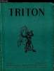 TRITON N° 52 - Une maquette télécommandée du Richelieu, Pirogues océaniennes, Répertoire des navires de guerre français, Deuxième partie - ...