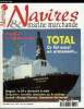 NAVIRES & MARINE MARCHANDE N° 7 - Georges Tanneau, chansonnier des navires par Claude Tarin, La D2 a cheveauché le siècle par Edmond Guibert, La ...