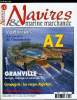 NAVIRES & MARINE MARCHANDE N° 13 - Granville : bocage, marnage et cabotage par Claude Tarin, Les cargos Algériens par Gérard Cornier, Au service de ...