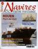 NAVIRES & MARINE MARCHANDE N° 15 - Rouen : port de mer par Claude Tarin, Charles Le Borgne : 8 générations d'armateurs par Gérard Cornier, Voiliers en ...