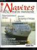NAVIRES & MARINE MARCHANDE N° 24 - Caen-Ouistreham par Claude Tarin, Navigation d'Orbigny par Gérard Cornier, La jauge des navires par Jean François ...