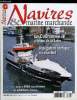 NAVIRES & MARINE MARCHANDE N° 34 - Navigation arctique: ça chauffe par Damien Feger, La saga par Gérard Cornier, Le whaleback steamers par Jean ...
