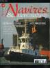 NAVIRES & MARINE MARCHANDE N° 46 - Les grands voiliers de Star Clippers par Olivier Merlin, Remorquage a Dunkerque par Jean François Berthe, ...