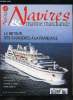 NAVIRES & MARINE MARCHANDE N° 47 - Croisière de tradition française du Mermoz au Diamant par Olivier Merlin, Etrave inversée : retour vers le futur ...