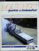 MARINES, GUERRE & COMMERCE N° 42 - Les pétroliers et l'environnement par Roland Grard, Les Pre Saone et Seine par René Bail, Le cuirassé Bouvet par ...