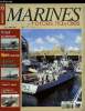 MARINES & FORCES NAVALES N° 73 - A bord du Jaguar par Jacques Carney, L'accident de l'USS Greeneville par Yves Buffetaut, Le Normand par Jean Moulin, ...